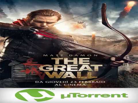 The great wall film ita download torrent